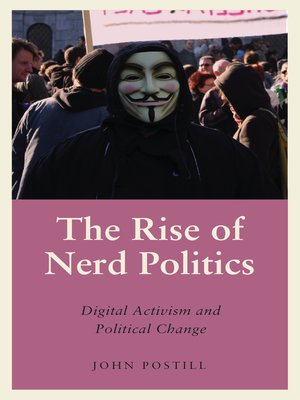 cover image of The Rise of Nerd Politics